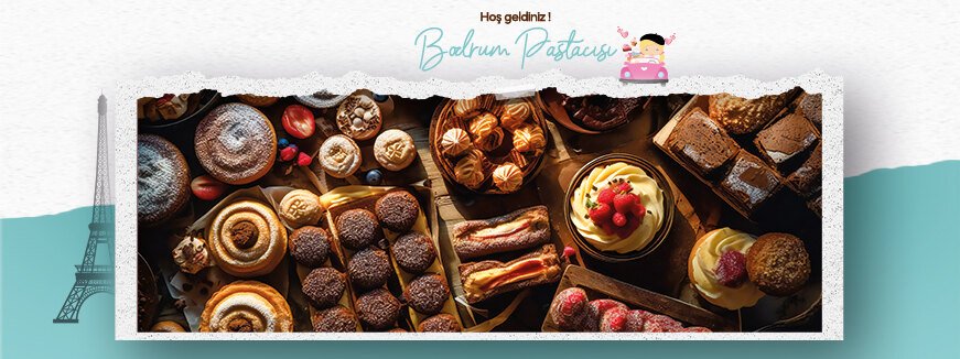 Bodrum Pastacısı Bodrum Pastacısı